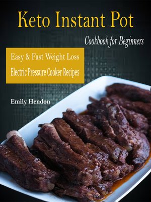 cover image of Keto Instant Pot Cookbook for Beginners
